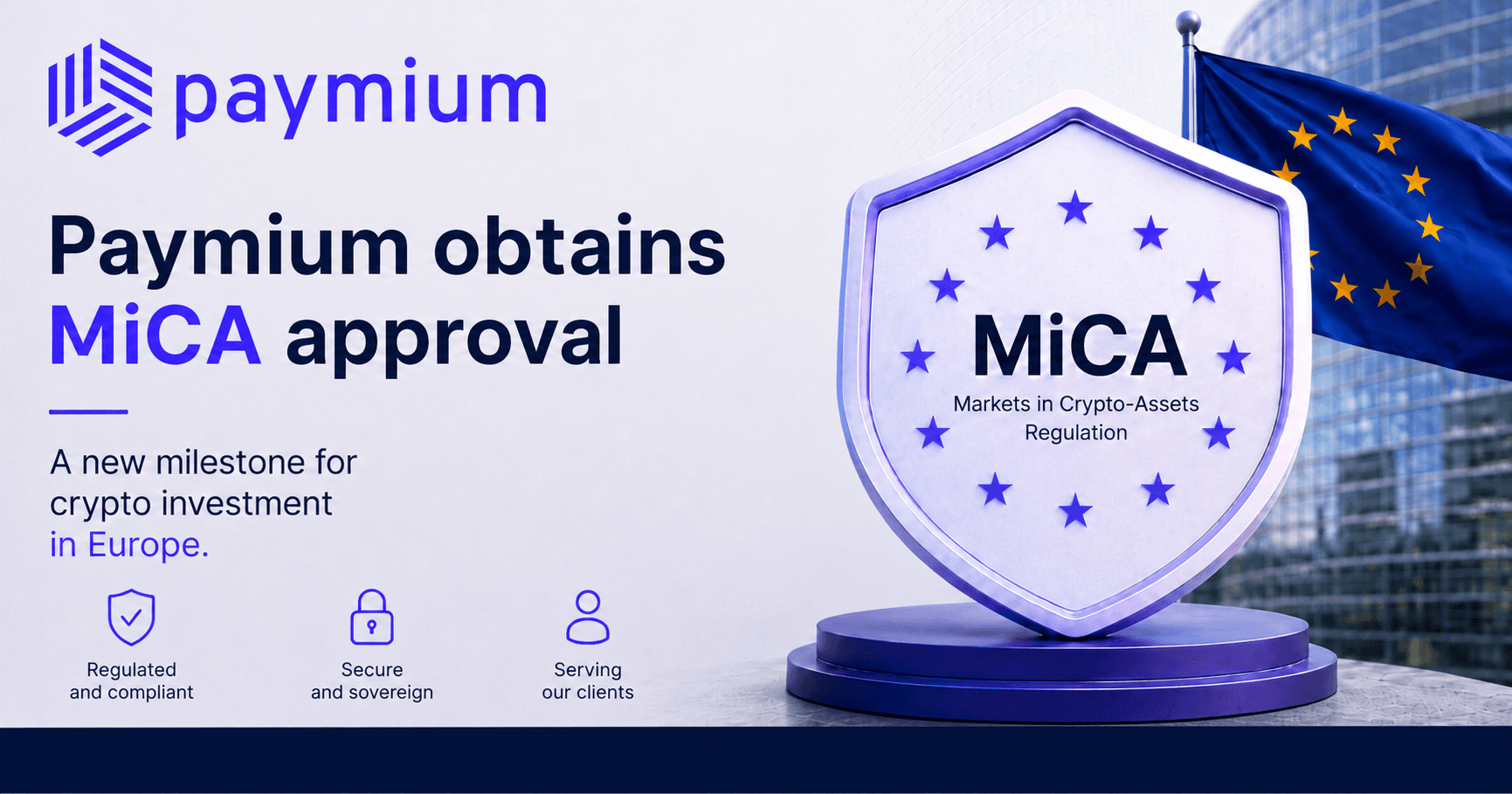 Paymium Obtains MiCA Authorisation: A New Milestone for Crypto Investment in Europe