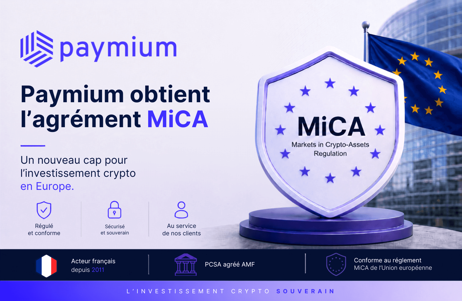Paymium obtient l’agrément MiCA : une nouvelle étape pour l’investissement crypto en Europe